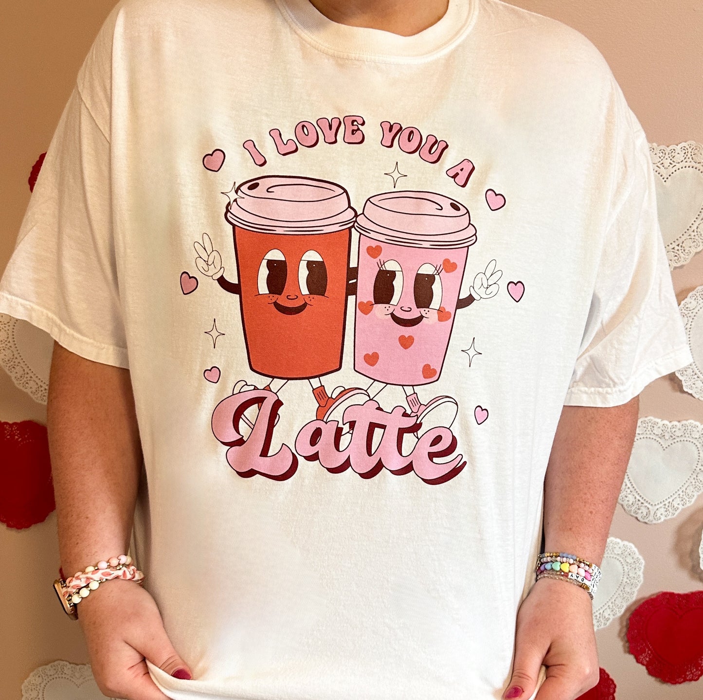 Love You A Latte T-Shirt